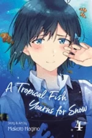 tropical fish yearns for snow vol 4