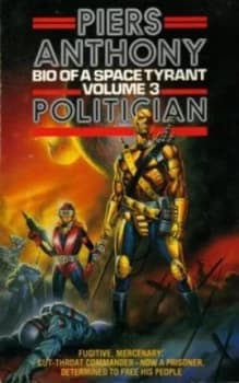 Bio of a Space Tyrant by Piers Anthony Paperback