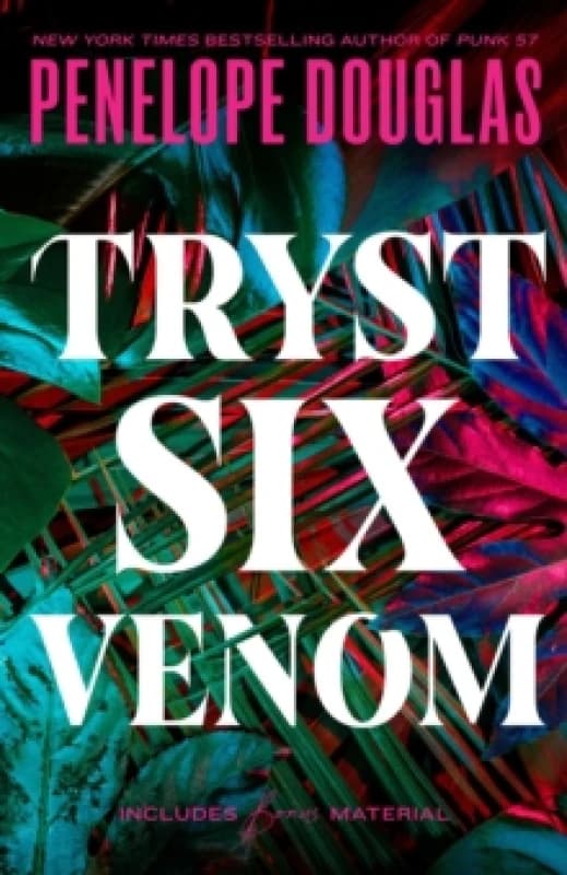Tryst Six Venom. Paperback. By Penelope Douglas Books