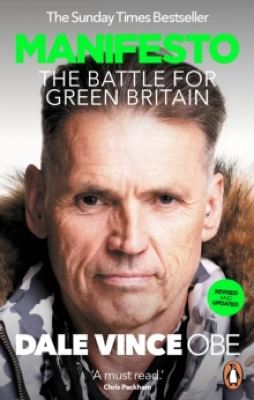 Manifesto : The Battle for Green Britain Paperback / softback