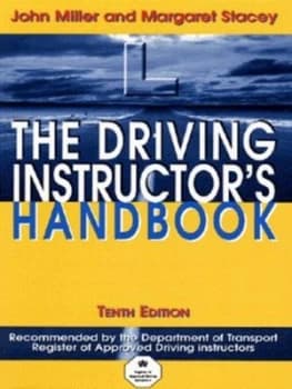 The Driving Instructors Handbook by John Miller and Margaret Stacey Paperback