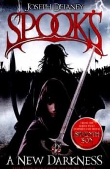 A New Darkness by Joseph Delaney Book