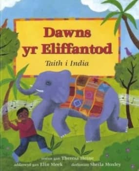 Dawns Yr Eliffantod by Theresa Heine Paperback