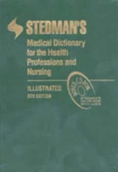 Stedmans Medical Dictionary for the Health Professions and Nursing by Thomas Lathrop Stedman Paperback