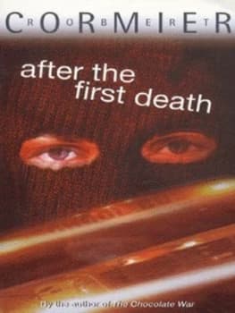 After the First Death by Robert Cormier Book