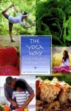 yoga way food for body mind and spirit