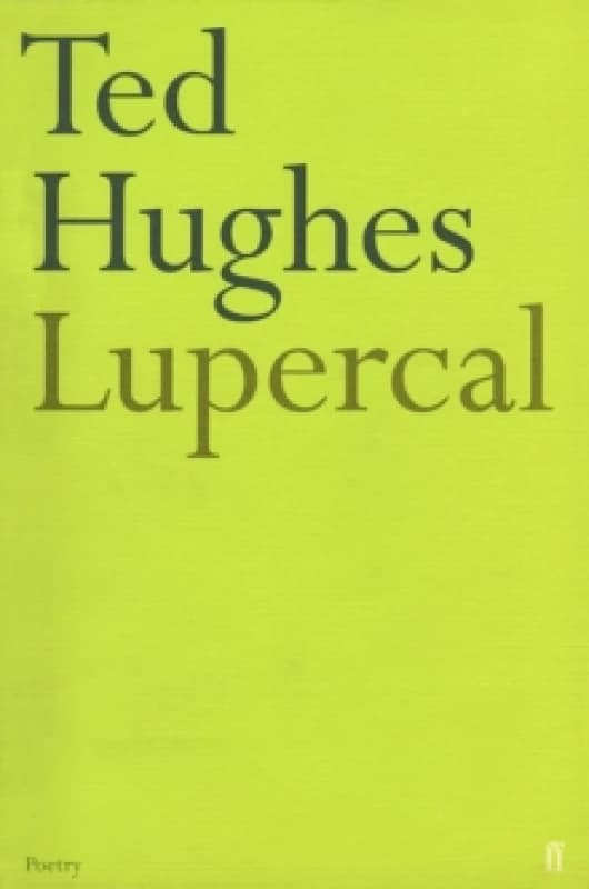 Lupercal. Paperback. By Ted Hughes Books