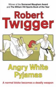 Angry White Pyjamas by Robert Twigger Paperback