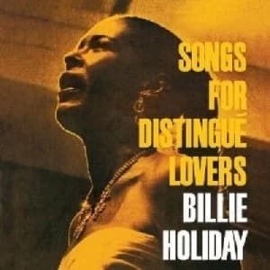 Songs for Distingue Lovers by Billie Holiday CD Album