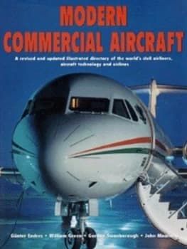 Modern Commercial Aircraft by Gnter G Endres and William Green and Gordon Swanborough and John Mowinski Hardback