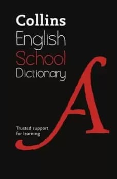 Collins english school dictionary by
