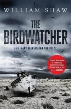 The Birdwatcher by William Shaw Hardback