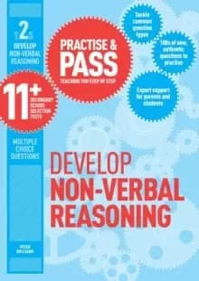 Practise & Pass 11+ Level Two: Develop Non-verbal Reasoning