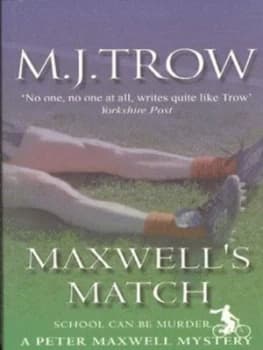 Maxwells Match by M Trow Paperback
