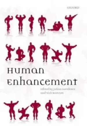 Human enhancement by Julian Savulescu