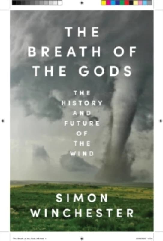 The Breath of the Gods : The History and Future of the Wind Hardback