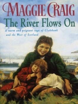 The River Flows on by Maggie Craig Paperback