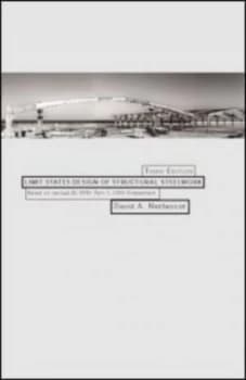 Limit States Design of Structural Steelwork by David Nethercot Hardback