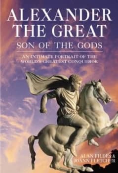 Alexander the Great by Alan Fildes and Joann Fletcher Paperback