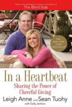 In a Heartbeat by Leigh Anne Tuohy and Sean Tuohy and Sally Jenkins Paperback