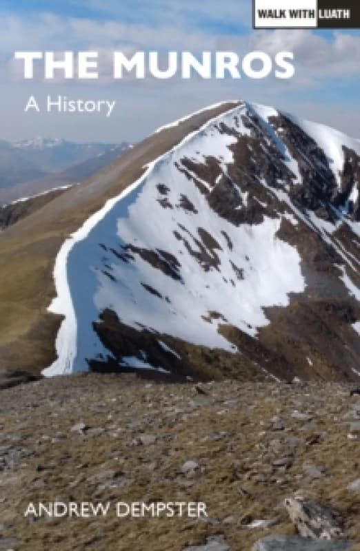 The Munros : A History Paperback / softback