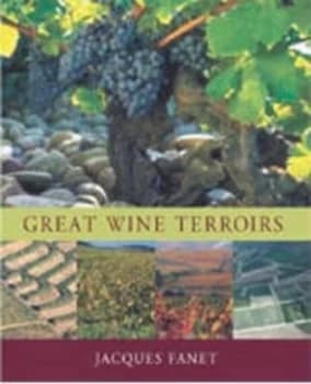 Great Wine Terroirs by Jacques Fanet Hardback