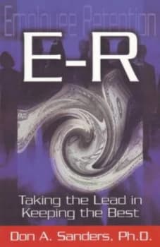 Er employee Retention by Don A. Sanders Paperback
