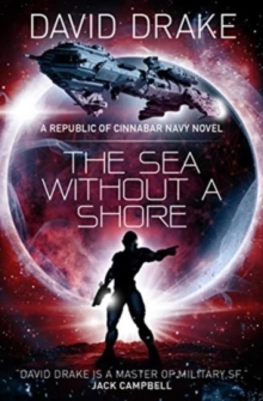 The Sea Without a Shore (The Republic of Cinnabar Navy series #10) Paperback / softback