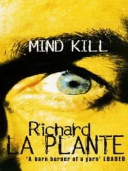 Mind Kill by Richard La Plante Paperback
