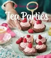 american girl tea parties delicious sweets and savory treats to share