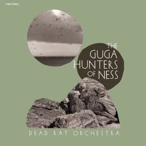 Dead Rat Orchestra - The Guga Hunters Of Ness Vinyl