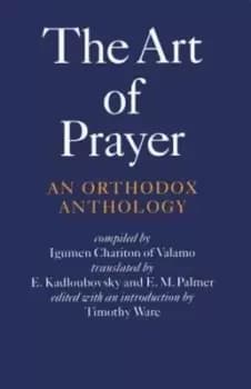 The art of prayer by Igumen Chariton