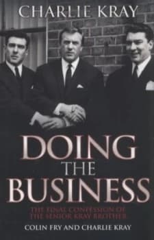 Doing the Business by Charlie Kray Paperback
