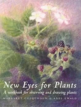 New Eyes for Plants by Margaret Colquhoun Book