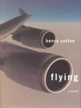 Flying by Henry Sutton Hardback