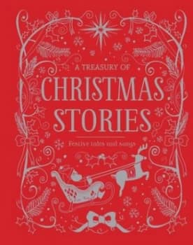 A Treasury of Christmas Stories by Parragon Books Ltd Hardback
