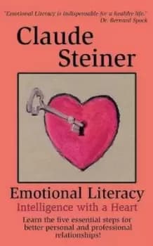 Emotional Literacy by Claude Steiner