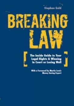 Breaking law by Stephen Gold