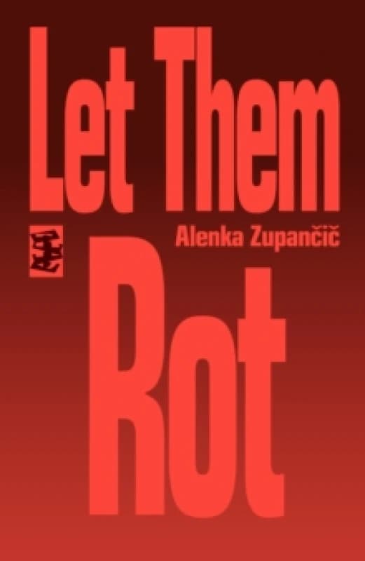 Let Them Rot Paperback / softback