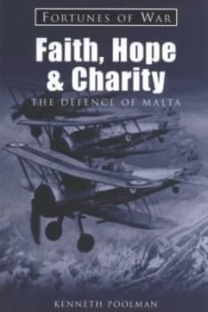 Faith Hope and Charity by Kenneth Poolman Paperback