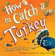 how to catch a turkey