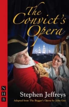 The Convicts Opera by John Gay Book
