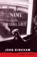 my name is michael sibley
