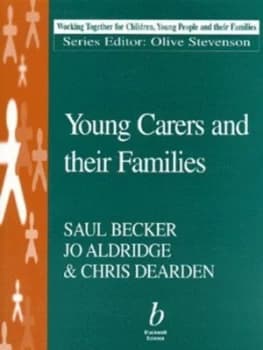 Young Carers and Their Families by Saul Becker Paperback