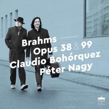 Brahms Opus 38 & 99 by Johannes Brahms CD Album