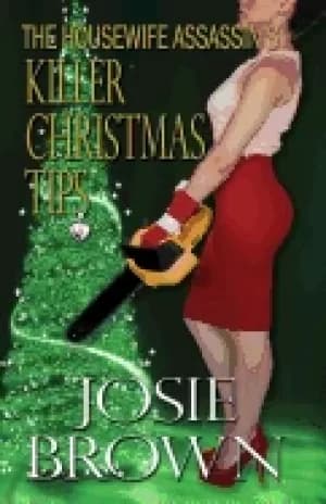 housewife assassins killer christmas tips