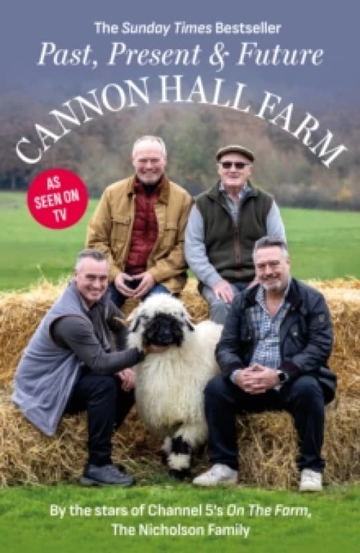 Cannon Hall Farm - Past, Present and Future Paperback / softback