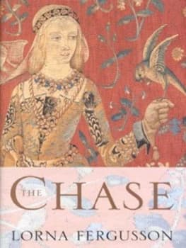 The Chase by Lorna Fergusson Hardback
