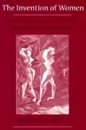 invention of women making an african sense of western gender discourses
