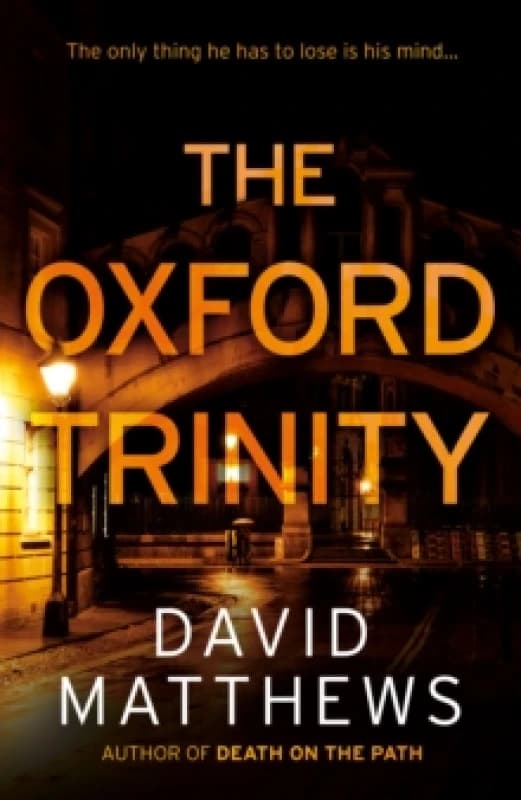 The Oxford Trinity Paperback / softback